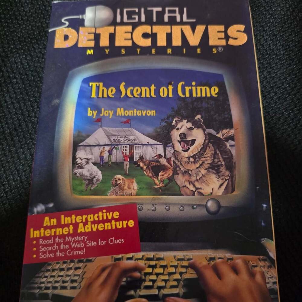 Digital Detectives The Scent of Crime Paperback Book by Jay Montavon